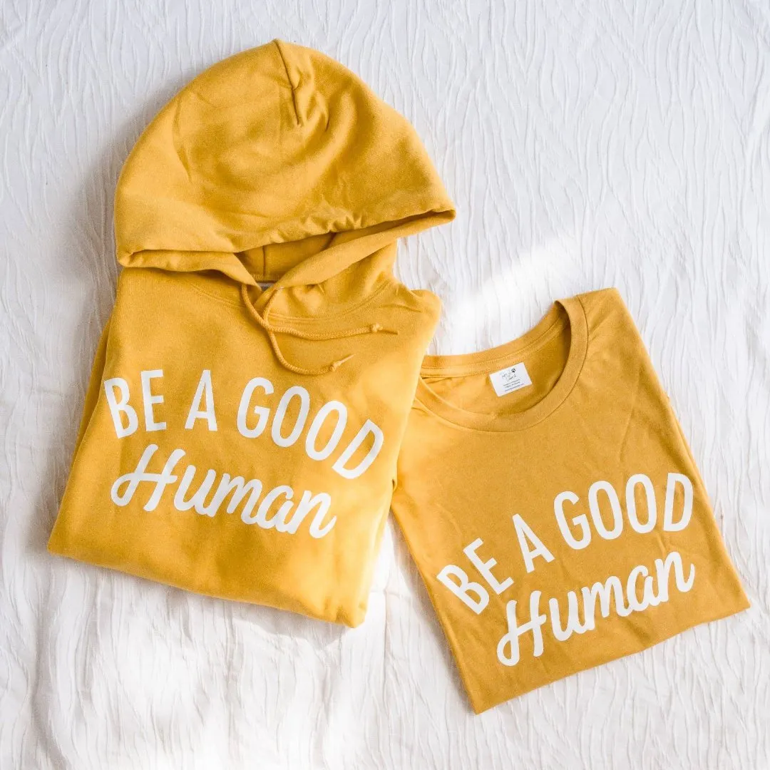 Be a Good Human Yellow Tee
